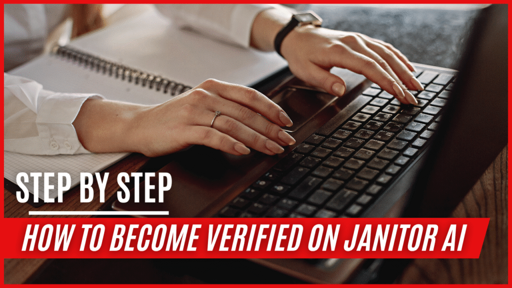 How to Become Verified on Janitor AI